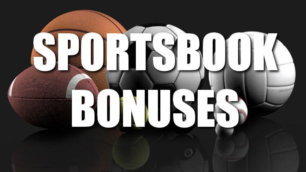 What Are Sportsbook Bonuses? Kinds Of Bonuses, & Free Bet!